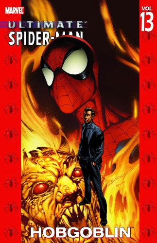 Read Ultimate Spider-Man, Volume 13: Hobgoblin