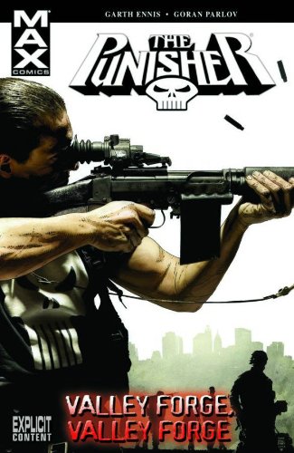 Read The Punisher, Vol. 10: Valley Forge, Valley Forge