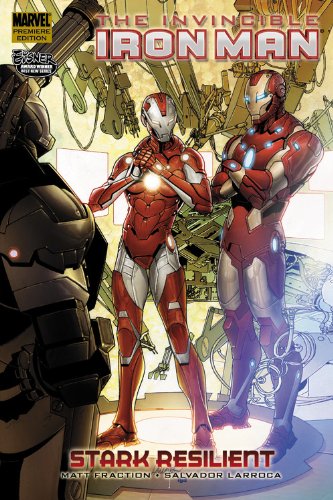 Read The Invincible Iron Man, Volume 6: Stark Resilient, Book 2