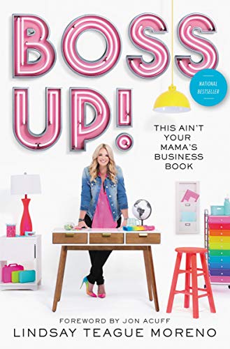 Boss Up!: This Ain’t Your Mama’s Business Book book cover