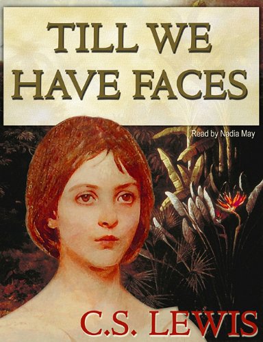 Till We Have Faces