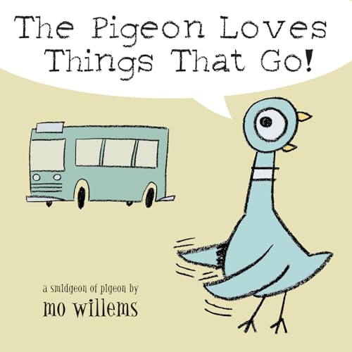 The Pigeon Loves Things That Go! book cover