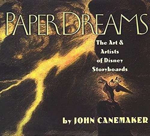 Paper Dreams: The Art & Artists of Disney Storyboards book cover