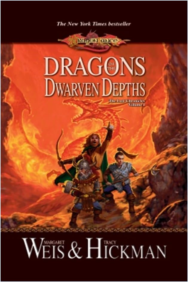 Read Dragons of the Dwarven Depths (Dragonlance: The Lost Chronicles, #1)