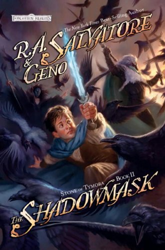 Read The Shadowmask (Forgotten Realms: Stone of Tymora, #2)