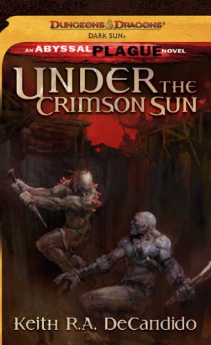 Read Under the Crimson Sun (The Abyssal Plague Spreads, #2)