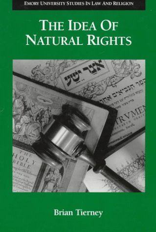 The Idea of Natural Rights