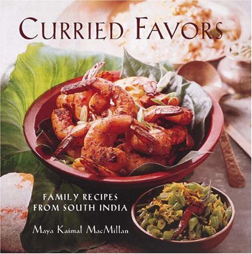 Curried Favors: Family Recipes from South India book cover