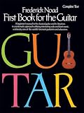 First Book for the Guitar - Complete: Guitar Technique