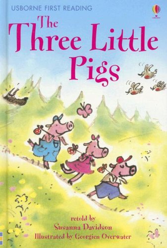 Read The Three Little Pigs (Usborne First Reading Level 3)