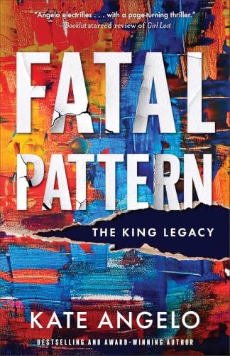Fatal Pattern (The King Legacy, #2)