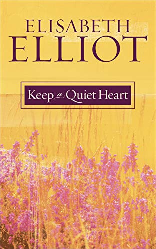 Read Keep a Quiet Heart