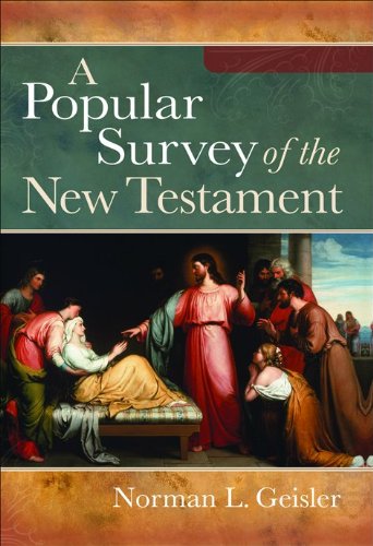 Read A Popular Survey of the New Testament