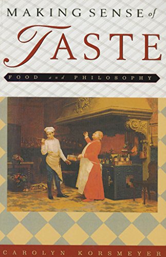 Making Sense of Taste, Food and Philosophy