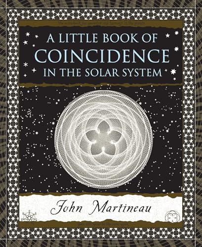 A Little Book of Coincidence: In the Solar System (Wooden Books)