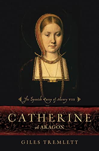 Catherine of Aragon: The Spanish Queen of Henry VIII book cover