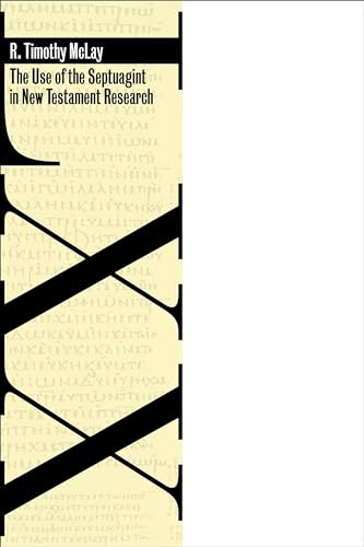 Read The Use of the Septuagint in New Testament Research