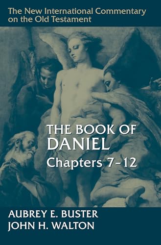 Read The Book of Daniel, Chapters 7–12 (New International Commentary on the Old Testament (NICOT))