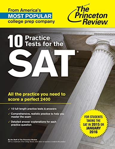 10 Practice Tests for the SAT: For Students taking the SAT in 2015 or January 2016 book cover