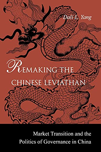 Remaking the Chinese Leviathan