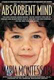 The Absorbent Mind