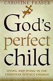 God’s Perfect Child
