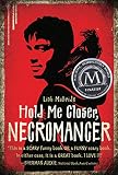 Hold Me Closer, Necromancer