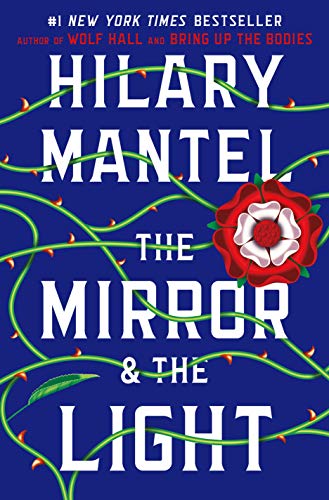 The Mirror & the Light (Thomas Cromwell Trilogy #3) book cover