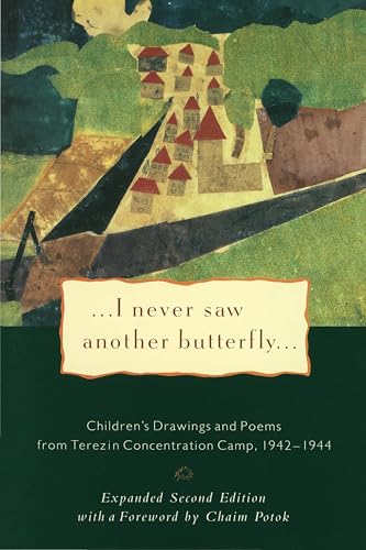 ...I Never Saw Another Butterfly... book cover