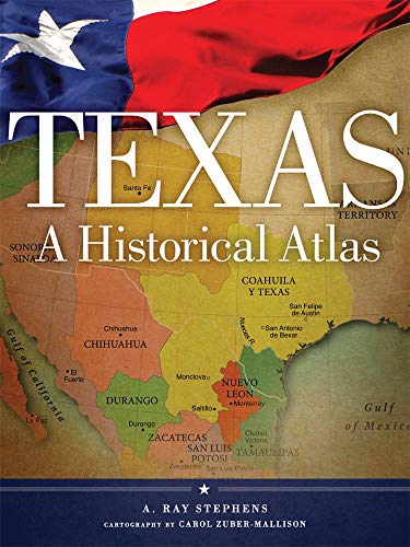 Texas: A Historical Atlas book cover
