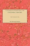 Burke S Colonial Gentry A Genealogical And Heraldic History