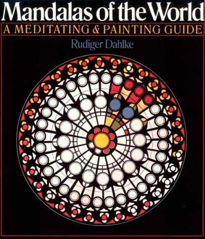 Mandalas of the World: A Meditating & Painting Guide book cover