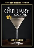 The Obituary Cocktail Iconic New Orleans Cocktails