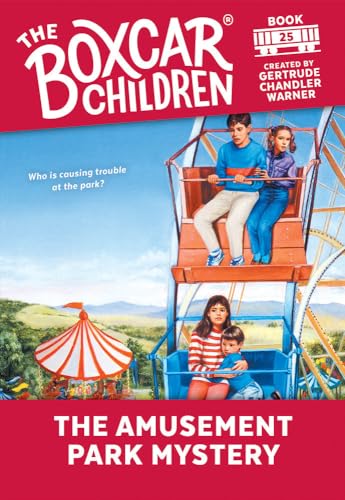 Read The Amusement Park Mystery (The Boxcar Children, #25)