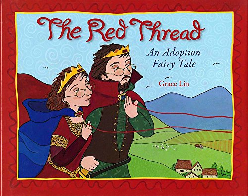 The Red Thread: An Adoption Fairy Tale book cover
