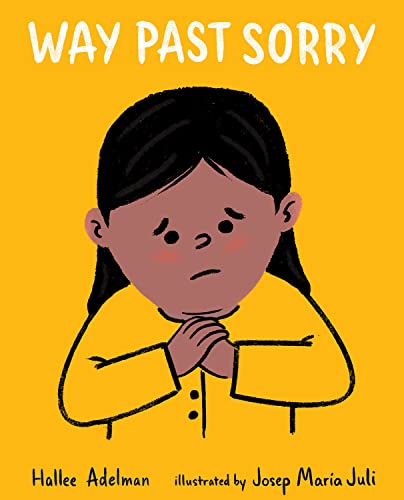 Read Way Past Sorry (GREAT BIG FEELINGS®)