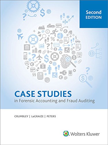 Case Studies in Forensic Accounting and Fraud Auditing, 2nd Edition book cover