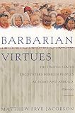Barbarian Virtues