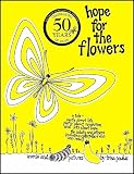 Hope for the Flowers