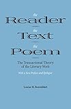 The Reader, the Text, the Poem: The Transactional Theory of the Literary Work