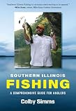Southern Illinois Fishing A Comprehensive Guide For Anglers