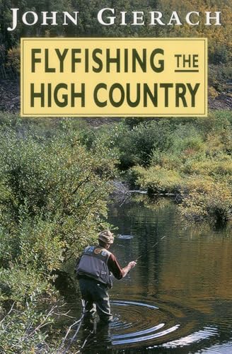 Read Flyfishing the High Country