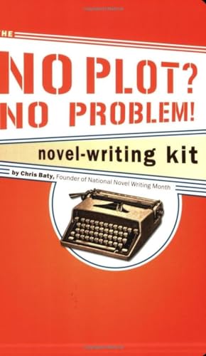No Plot? No Problem!: A Low-Stress, High-Velocity Guide to Writing a Novel in 30 Days book cover