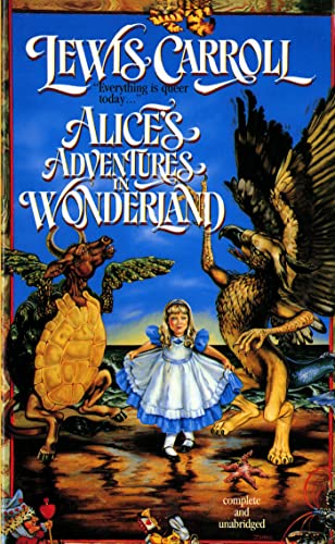 Alice in Wonderland: The Original 1865 Edition With Complete Illustrations By Sir John Tenniel (A Classic Novel of Lewis Carroll)