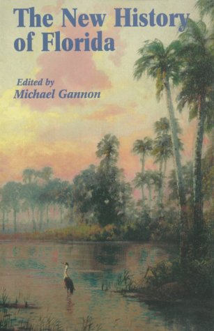 The New History of Florida