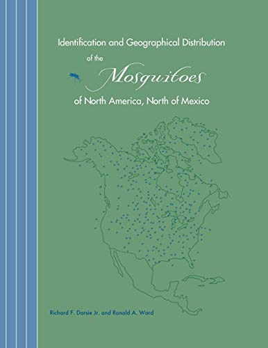 Identification and Geographical Distribution of the Mosquitoes of North America, North of Mexico book cover