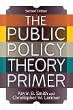 The Public Policy Theory Primer