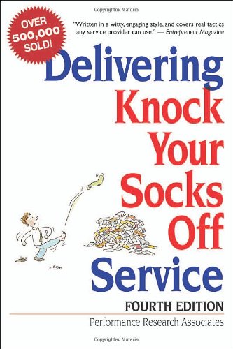 Delivering Knock Your Socks Off Service book cover
