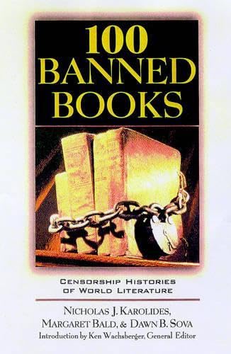 100 Banned Books: Censorship Histories of World Literature book cover