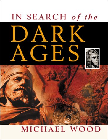 In Search of the Dark Ages